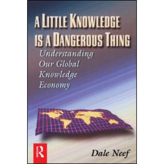 A Little Knowledge Is a Dangerous Thing