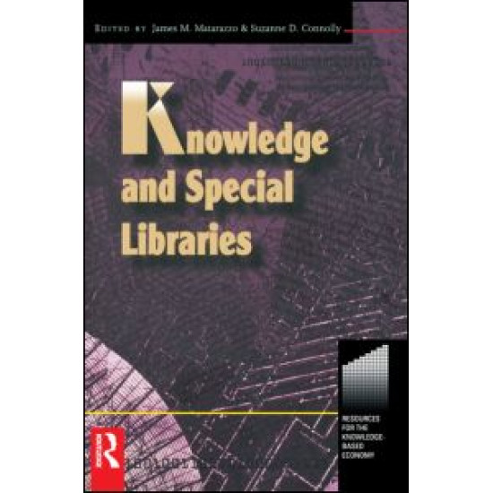 Knowledge and Special Libraries