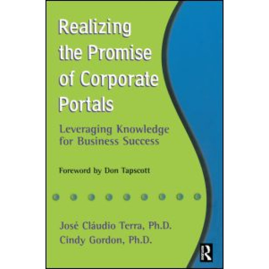 Realizing the Promise of Corporate Portals