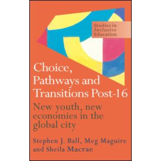 Choice, Pathways and Transitions Post-16