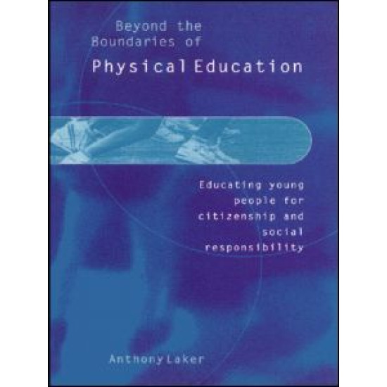 Beyond the Boundaries of Physical Education