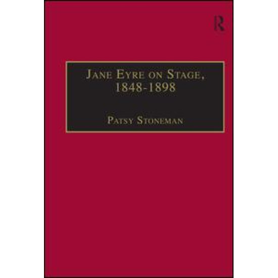 Jane Eyre on Stage, 1848–1898