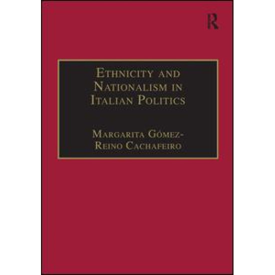 Ethnicity and Nationalism in Italian Politics