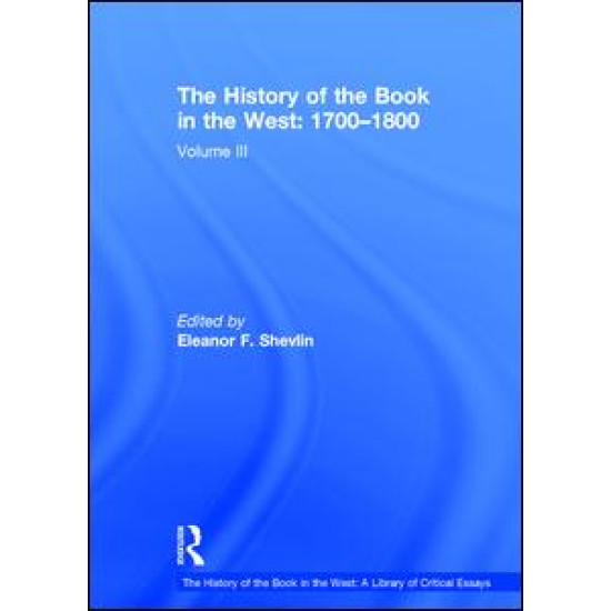 The History of the Book in the West: 1700–1800