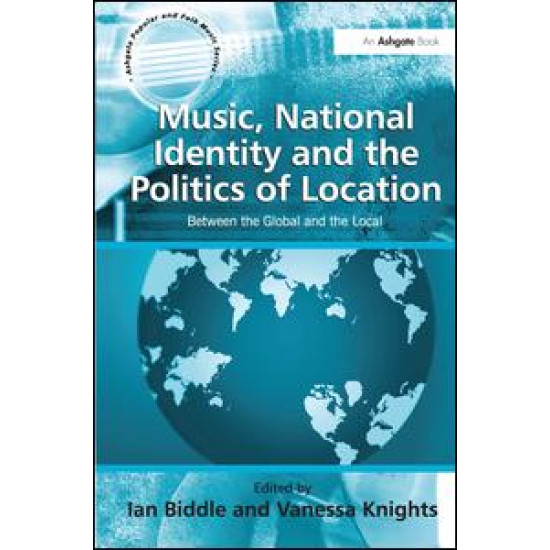 Music, National Identity and the Politics of Location