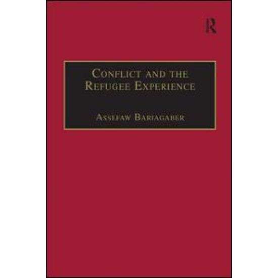 Conflict and the Refugee Experience