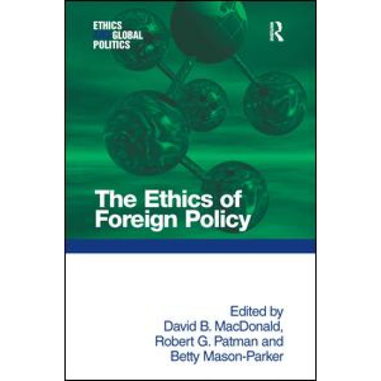 The Ethics of Foreign Policy
