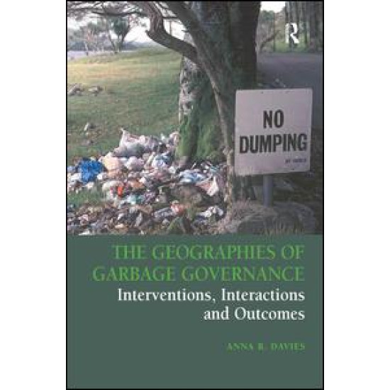 The Geographies of Garbage Governance