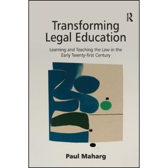 Transforming Legal Education