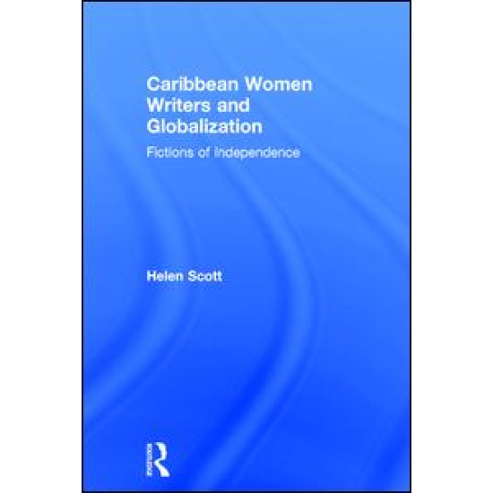 Caribbean Women Writers and Globalization