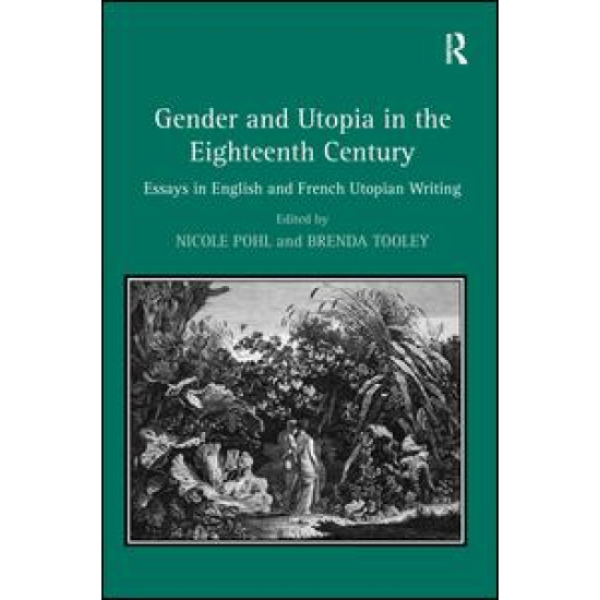 Gender and Utopia in the Eighteenth Century