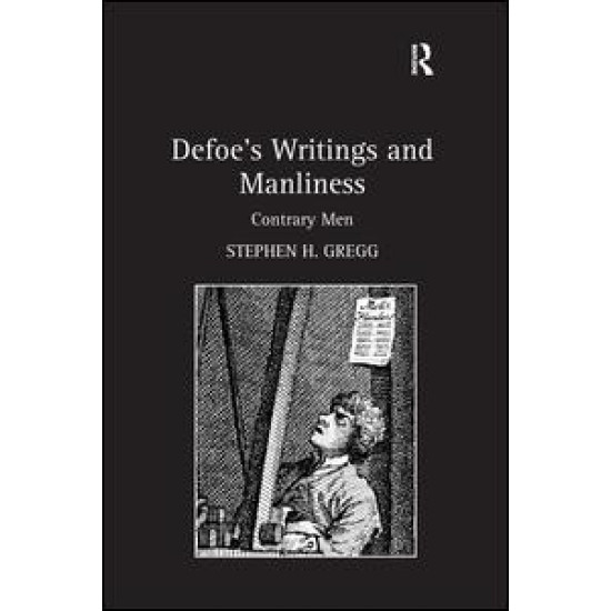 Defoe’s Writings and Manliness