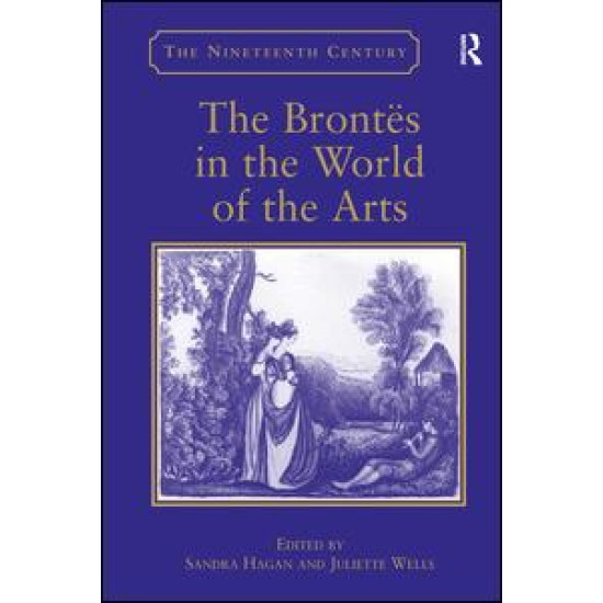 The Brontës in the World of the Arts