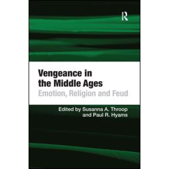 Vengeance in the Middle Ages