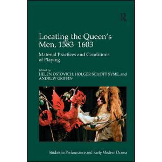 Locating the Queen's Men, 1583–1603