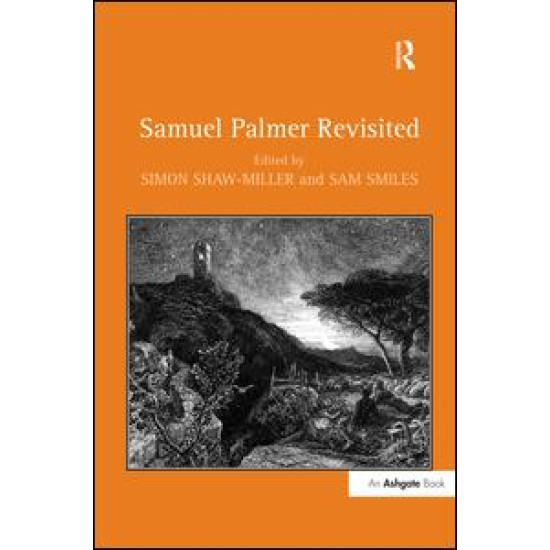 Samuel Palmer Revisited