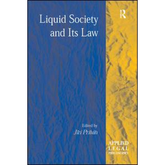 Liquid Society and Its Law