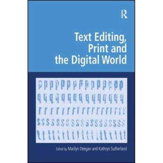 Text Editing, Print and the Digital World