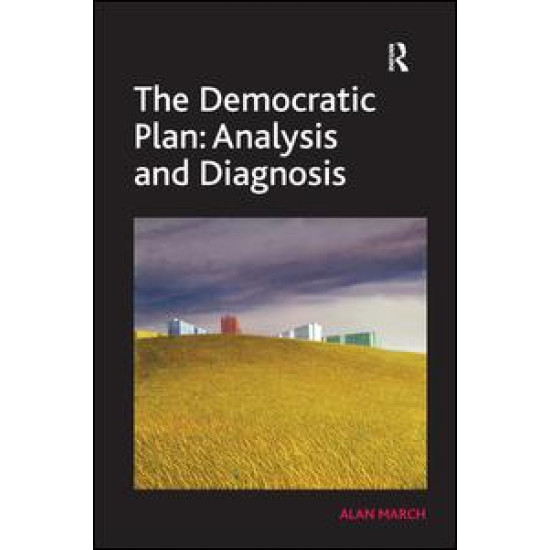 The Democratic Plan: Analysis and Diagnosis