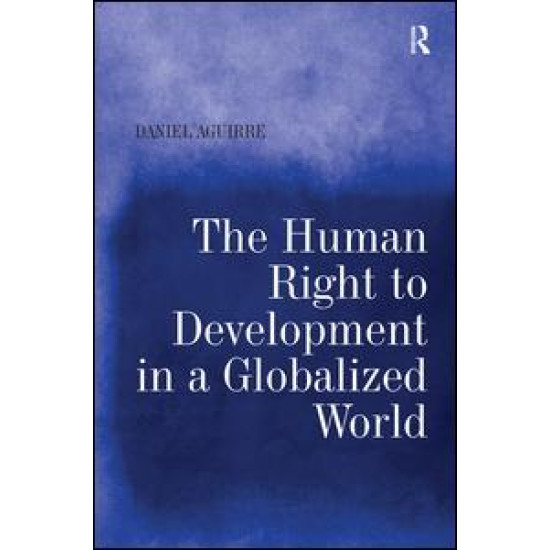 The Human Right to Development in a Globalized World