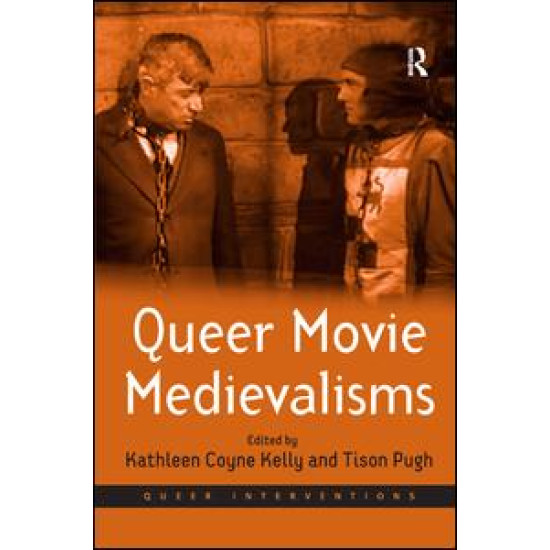 Queer Movie Medievalisms