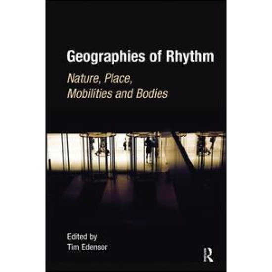 Geographies of Rhythm