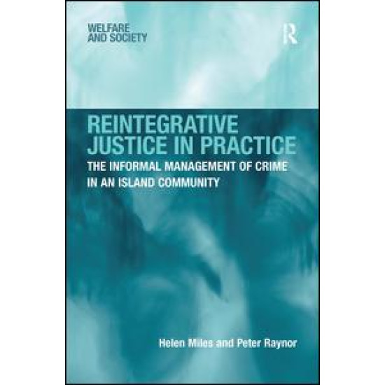 Reintegrative Justice in Practice