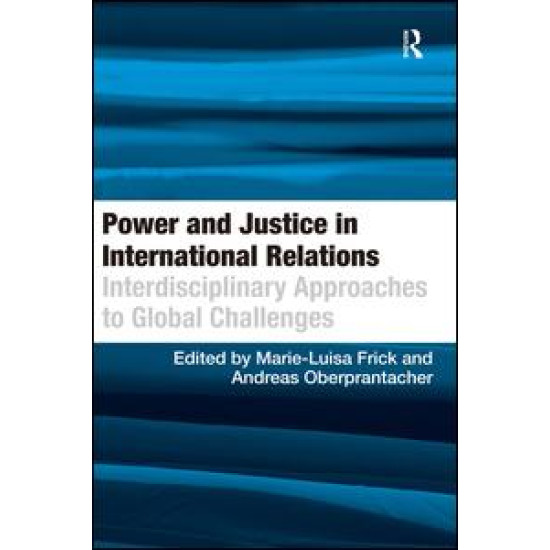 Power and Justice in International Relations