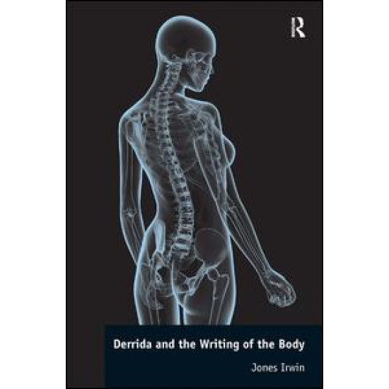 Derrida and the Writing of the Body