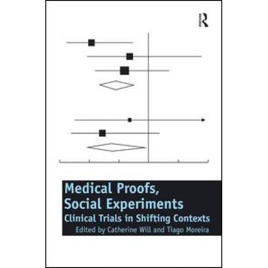 Medical Proofs, Social Experiments