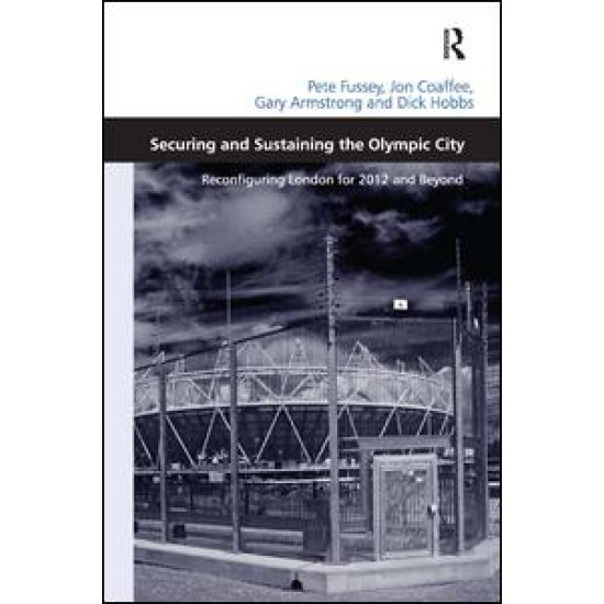 Securing and Sustaining the Olympic City