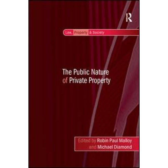 The Public Nature of Private Property