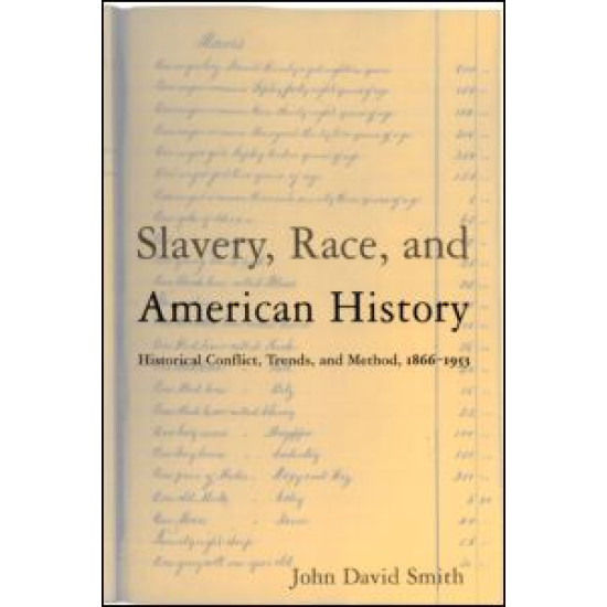 Slavery, Race and American History