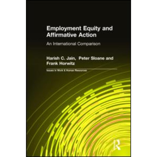 Employment Equity and Affirmative Action: An International Comparison