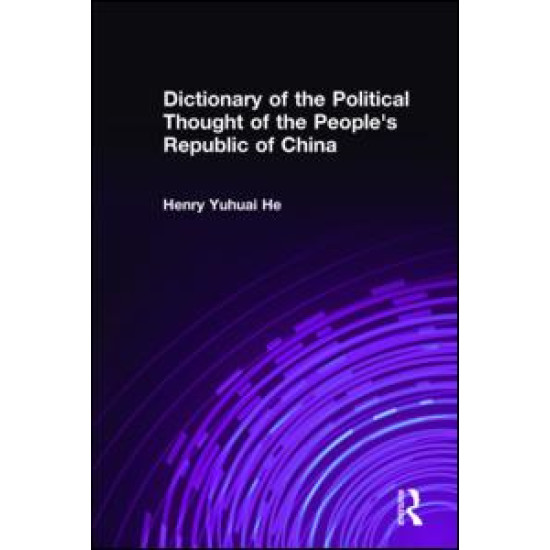 Dictionary of the Political Thought of the People's Republic of China