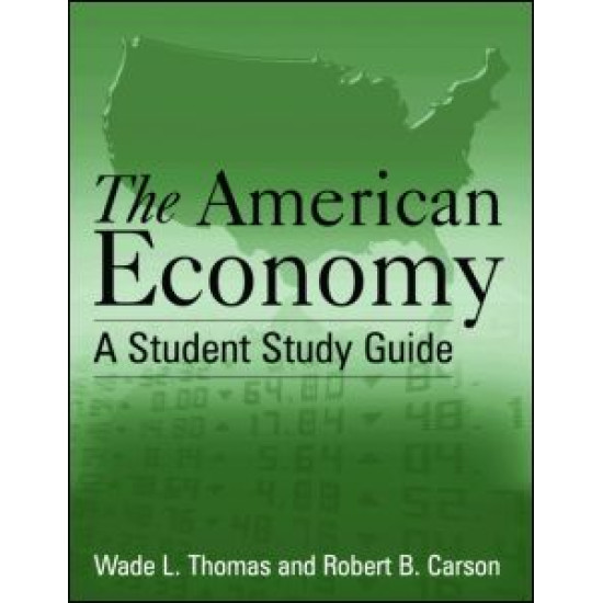 The American Economy: A Student Study Guide