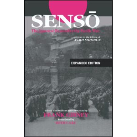 Senso: The Japanese Remember the Pacific War