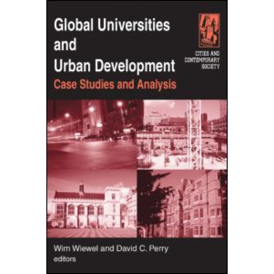 Global Universities and Urban Development: Case Studies and Analysis