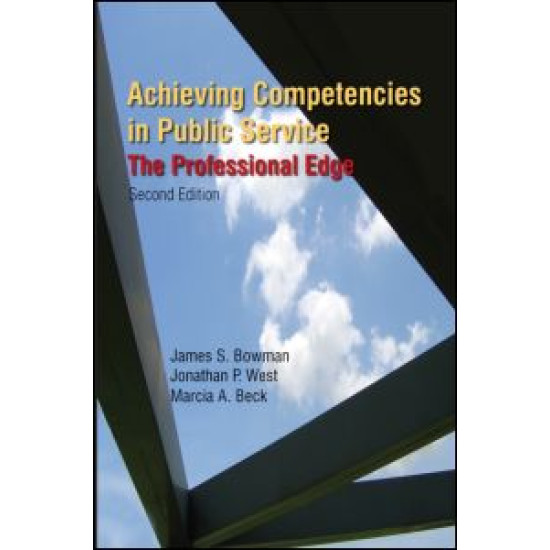 Achieving Competencies in Public Service: The Professional Edge