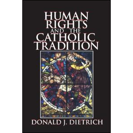 Human Rights and the Catholic Tradition