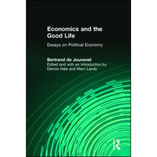 Economics and the Good Life