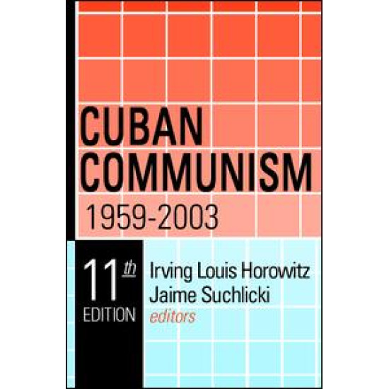 Cuban Communism, 1959-2003