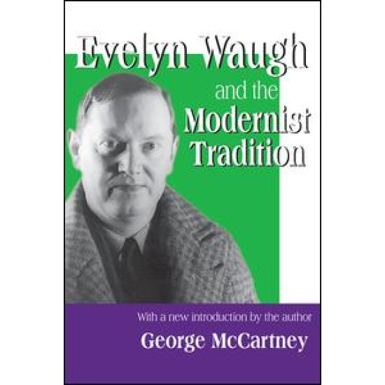 Evelyn Waugh and the Modernist Tradition
