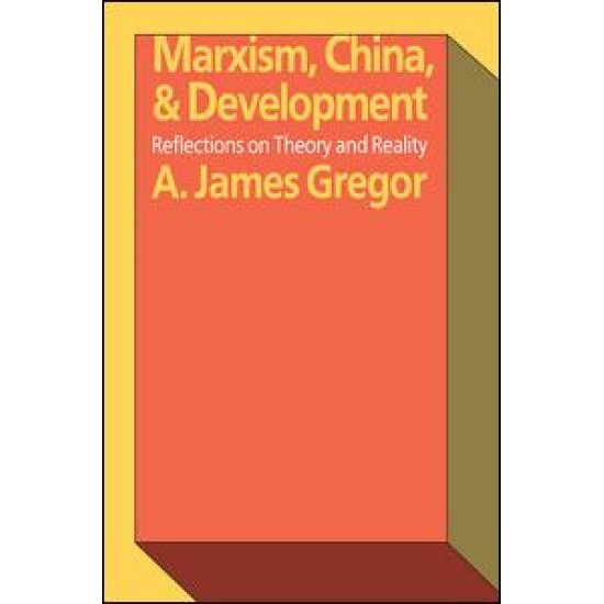Marxism, China, and Development