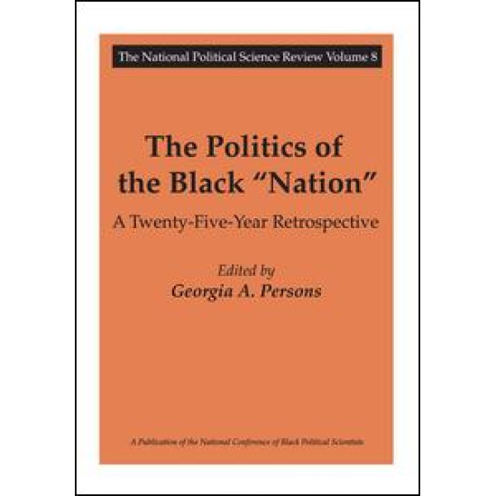 The Politics of the Black Nation