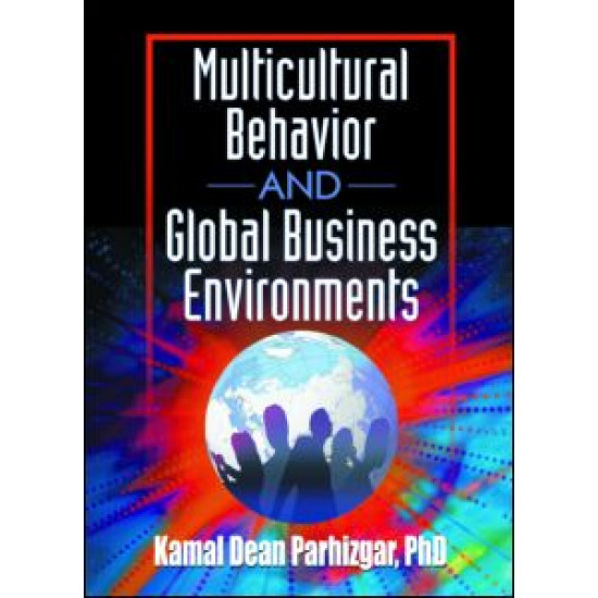 Multicultural Behavior and Global Business Environments