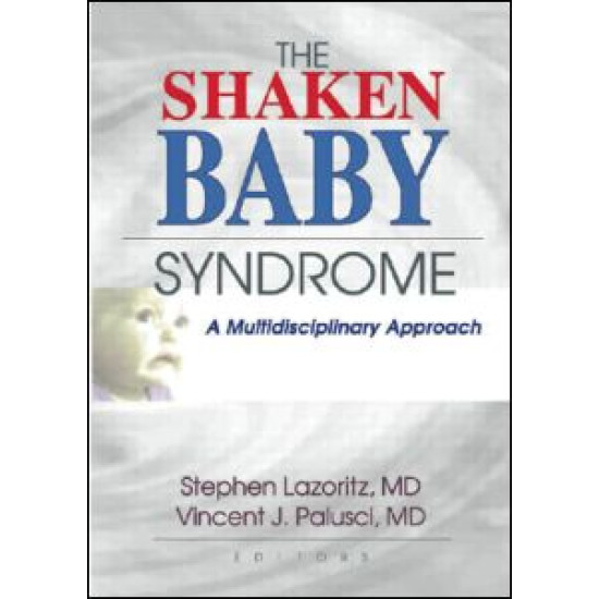 The Shaken Baby Syndrome