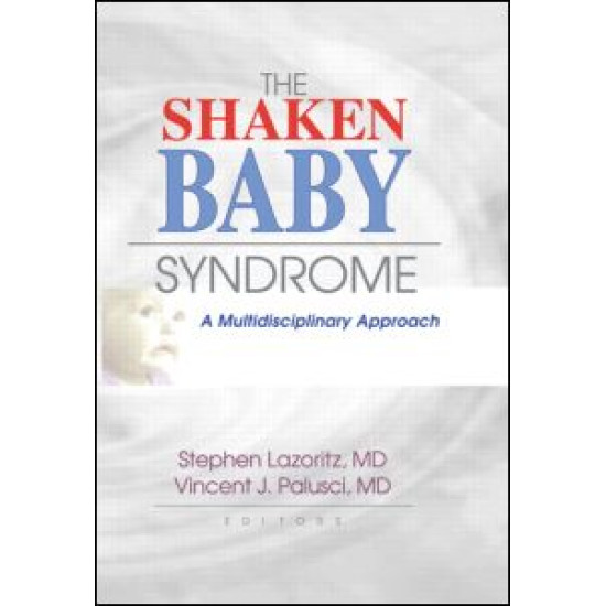 The Shaken Baby Syndrome