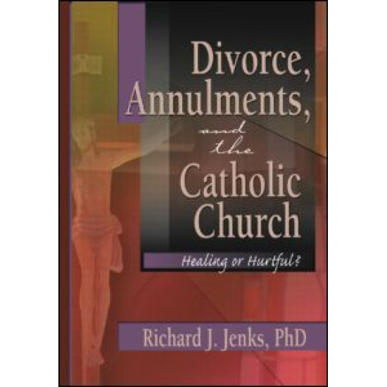 Divorce, Annulments, and the Catholic Church