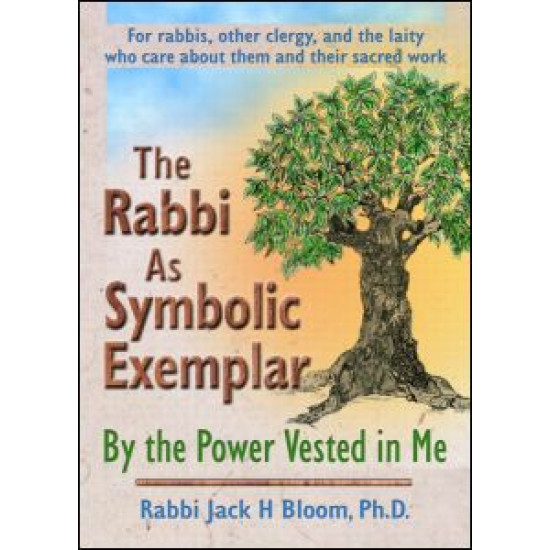 The Rabbi As Symbolic Exemplar